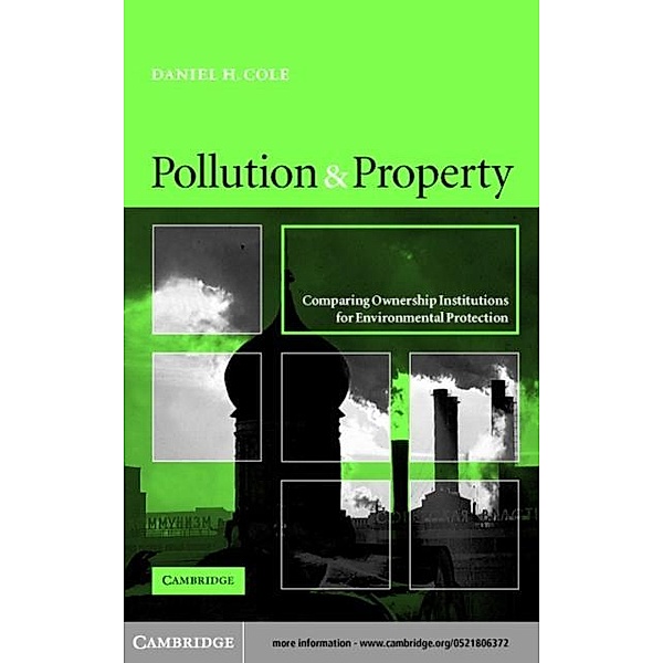 Pollution and Property, Daniel H. Cole
