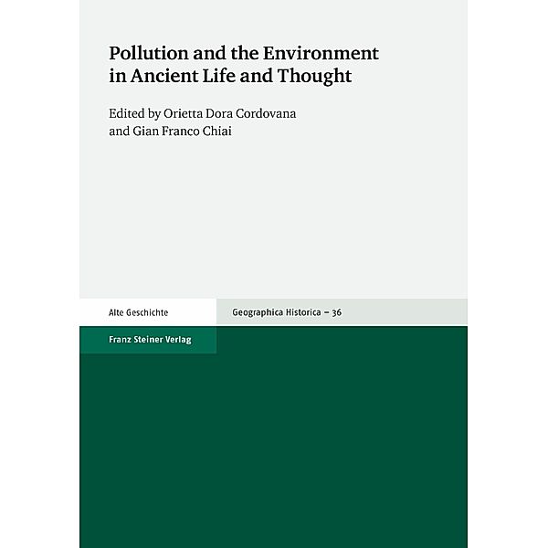 Pollution and the Environment in Ancient Life and Thought
