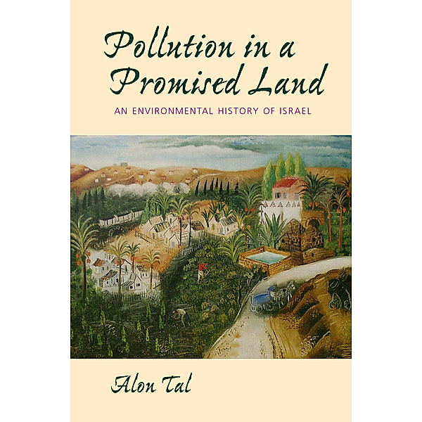 Pollution in a Promised Land, Alon Tal
