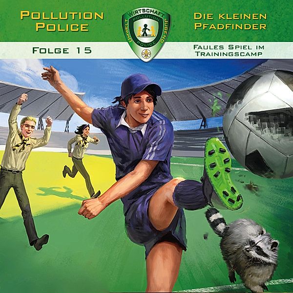 Pollution Police - 15 - Faules Spiel im Trainingscamp, Markus Topf