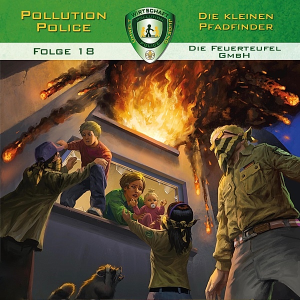Pollution Police - 18 - Die Feuerteufel GmbH, Markus Topf