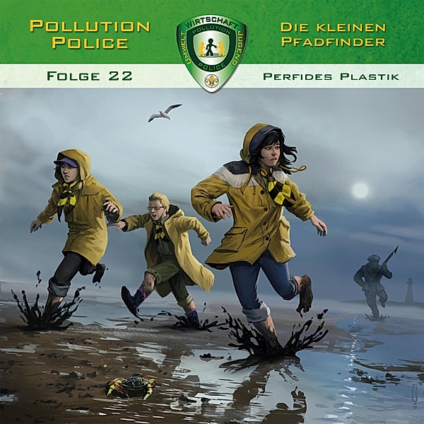 Pollution Police - 22 - Perfides Plastik, Markus Topf, Dominik Ahrens