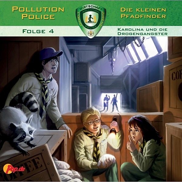 Pollution Police - 4 - Pollution Police, Folge 4: Karolina und die Drogengangster, Markus Topf
