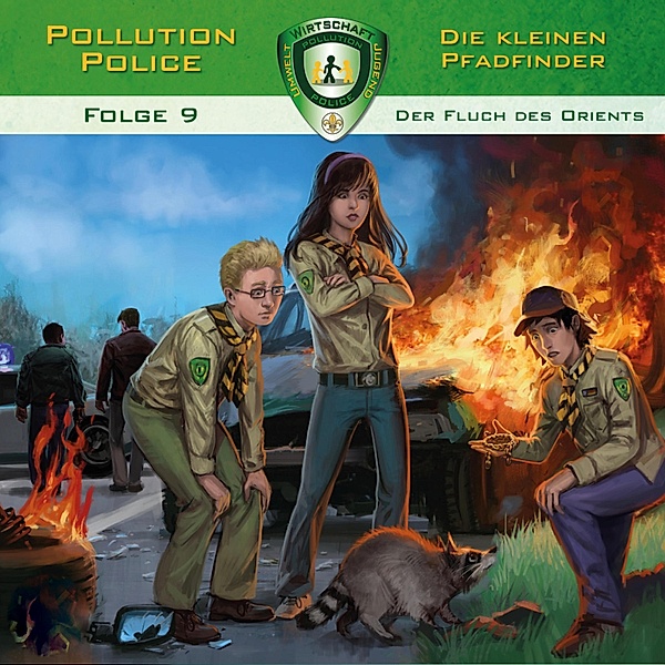 Pollution Police - 9 - Der Fluch des Orients, Markus Topf