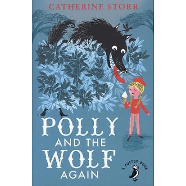 Polly And the Wolf Again, Catherine Storr