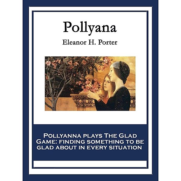 Pollyana / SMK Books, Eleanor H. Porter