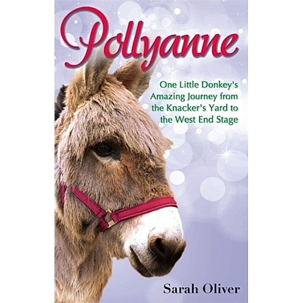 Pollyanne, Sarah Oliver