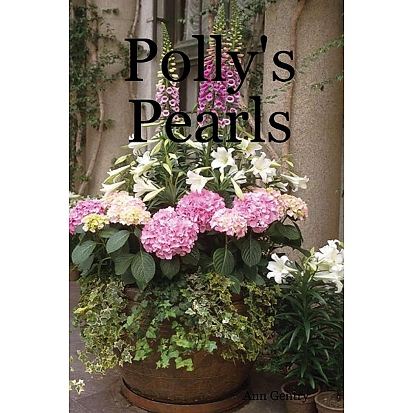 Polly's Pearls, Karen Gentry Marsh