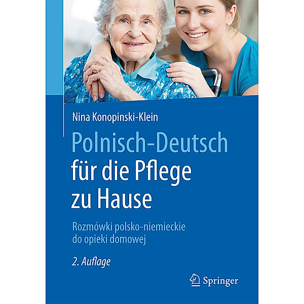 Polnisch-Deutsch für die Pflege zu Hause, Nina Konopnski-Klein