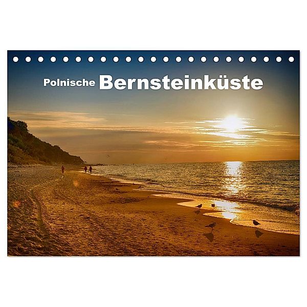 Polnische Bernsteinküste (Tischkalender 2024 DIN A5 quer), CALVENDO Monatskalender, Claus Eckerlin