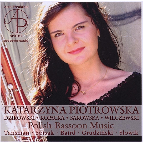 Polnische Fagottmusik, Piotroswka-wilczewska, Dzikowski, Sakowska