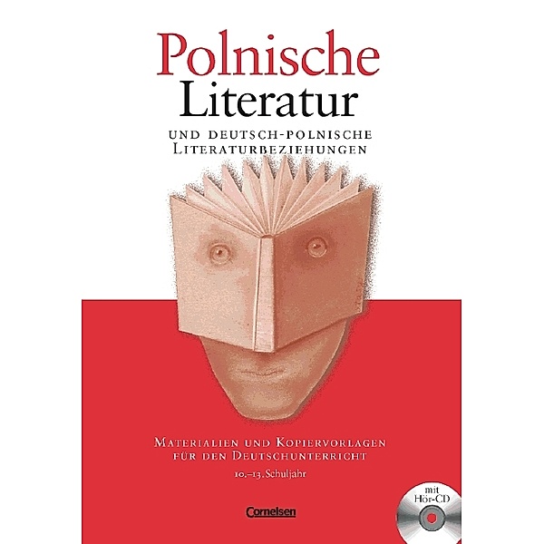 Polnische Literatur im Deutschunterricht, m. Audio-CD, Matthias Kneip, Manfred Mack