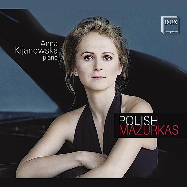 Polnische Mazurken, Anna Kijanowska