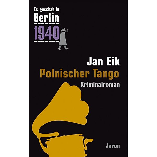 Polnischer Tango, Jan Eik