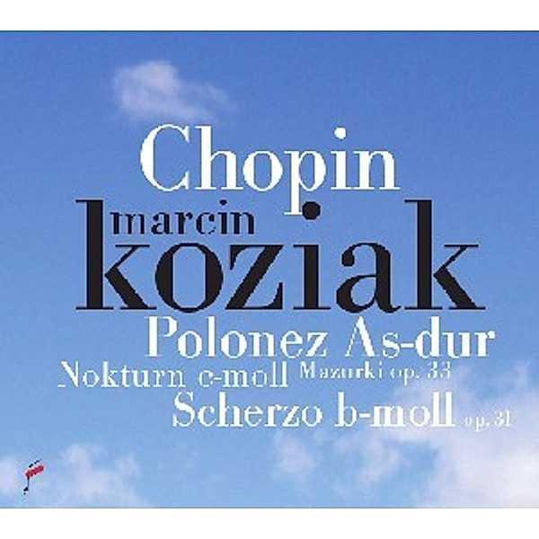 Polonaise As-Dur/Scherzo B-Moll/Nocturne E-Moll, Marcin Koziak