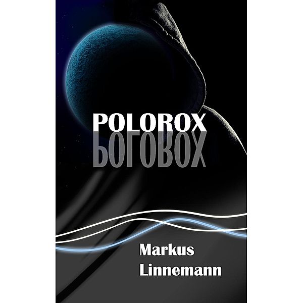 Polorox, Markus Linnemann