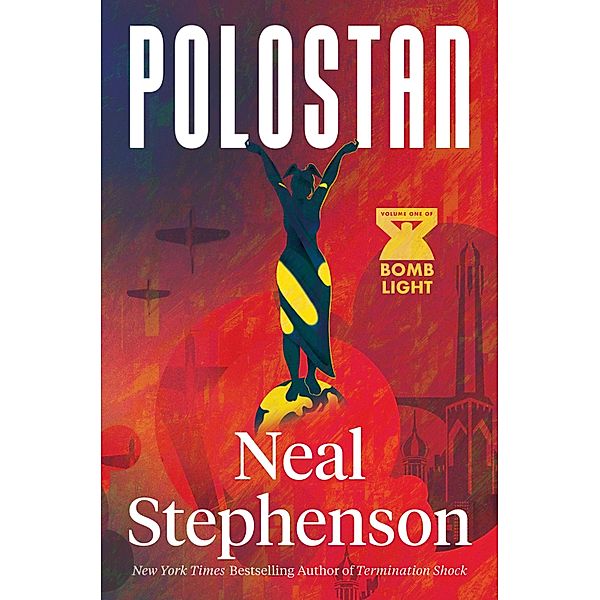 Polostan / Bomb Light Bd.1, Neal Stephenson