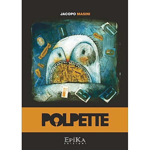 Polpette, Jacopo Masini