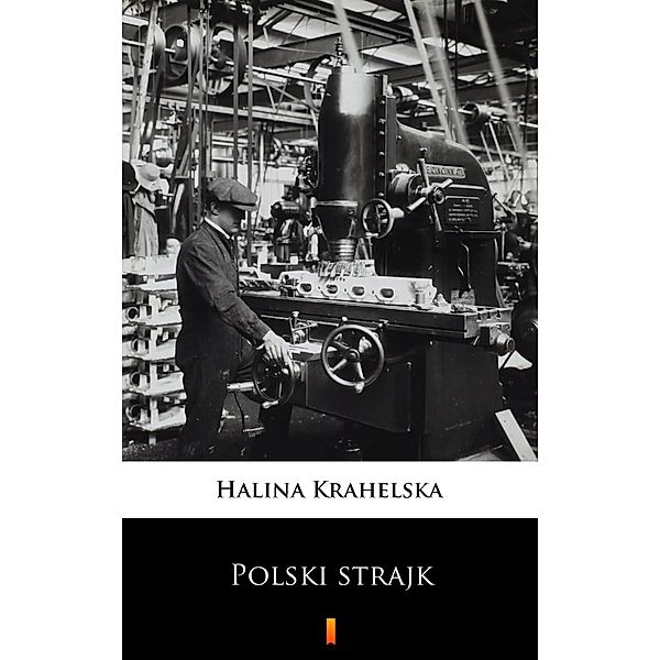 Polski strajk, Halina Krahelska