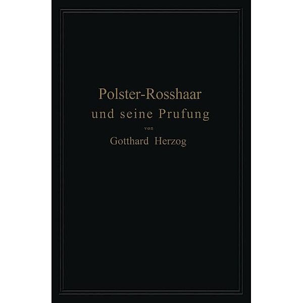 Polster-Rosshaar und seine Prüfung, Gotthard Herzog