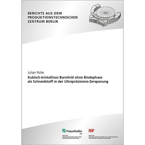 Polte, J: Kubisch-kristallines Bornitrid ohne Bindephase, Julian Polte