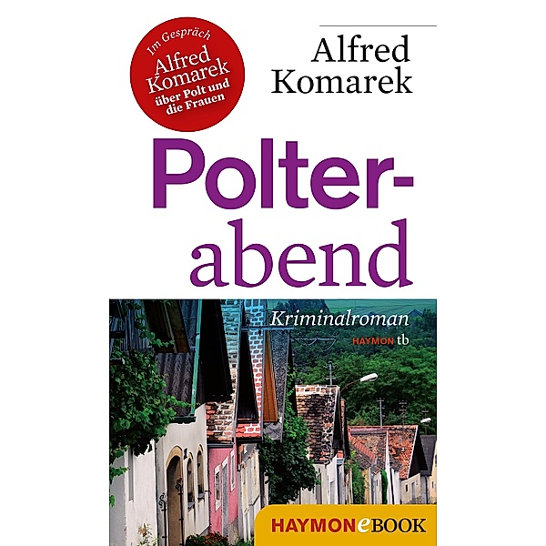 Polterabend / Polt-Krimi Bd.4, Alfred Komarek