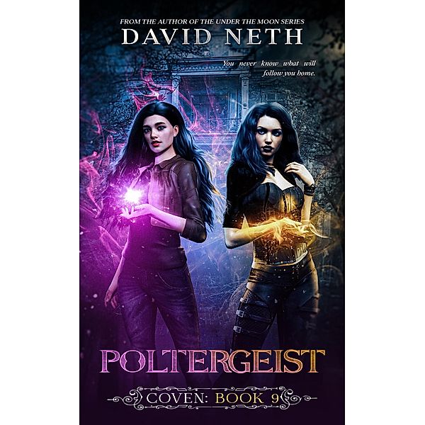 Poltergeist (Coven, #9) / Coven, David Neth