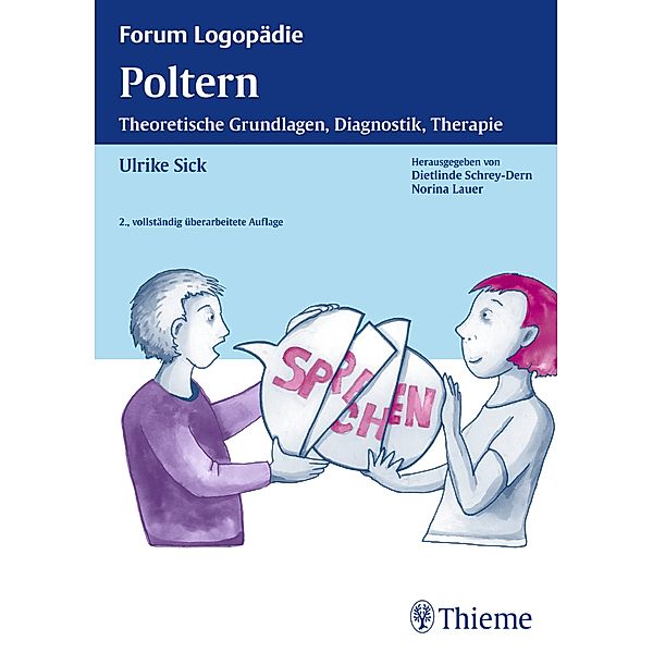 Poltern / Forum Logopädie, Ulrike Sick