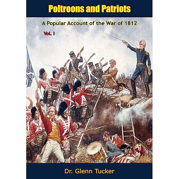 Poltroons and Patriots, GLENN TUCKER