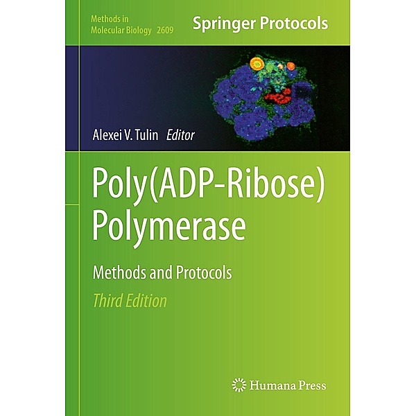 Poly(ADP-Ribose) Polymerase / Methods in Molecular Biology Bd.2609
