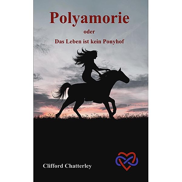 Polyamorie, Clifford Chatterley