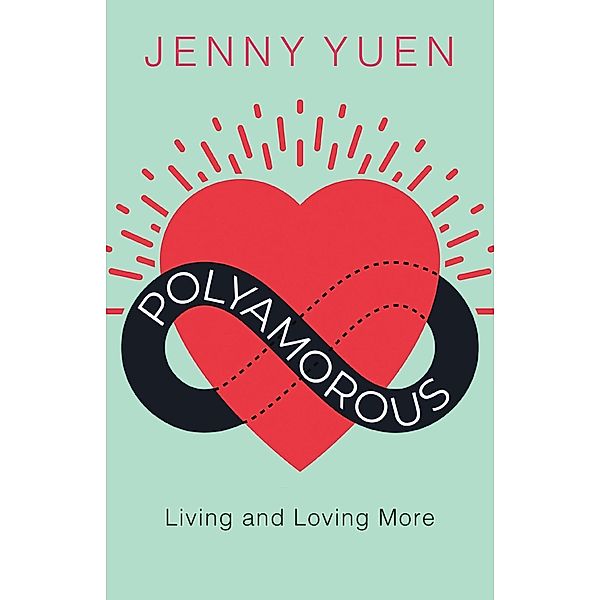 Polyamorous, Jenny Yuen