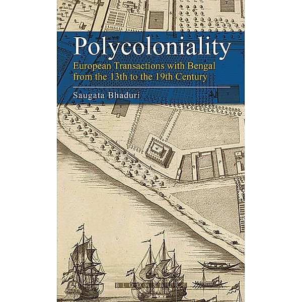 Polycoloniality / Bloomsbury India, Saugata Bhaduri