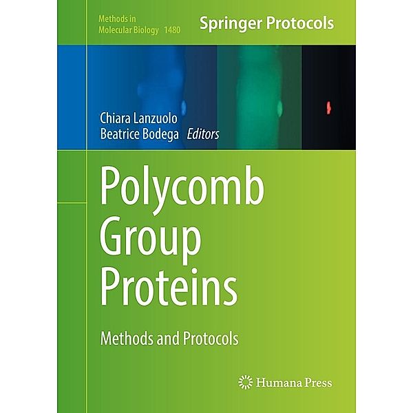Polycomb Group Proteins / Methods in Molecular Biology Bd.1480