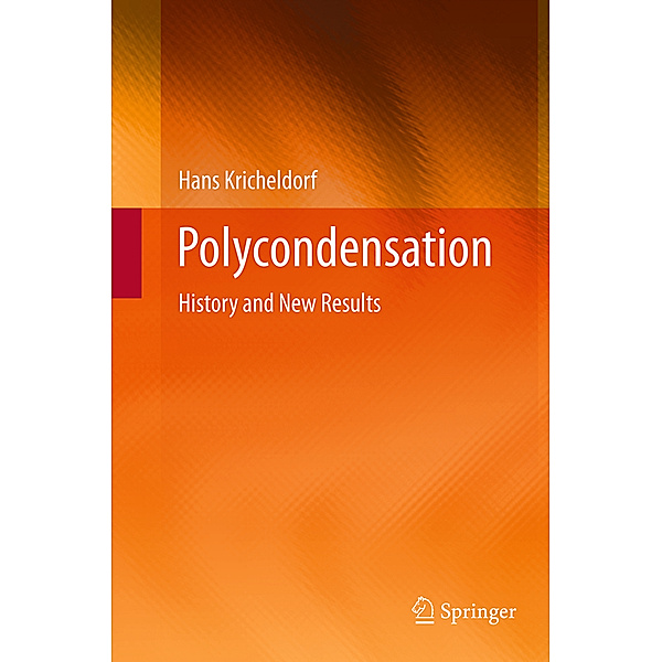 Polycondensation, Hans R. Kricheldorf