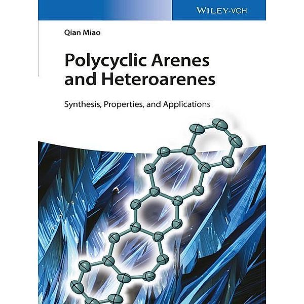 Polycyclic Arenes and Heteroarenes