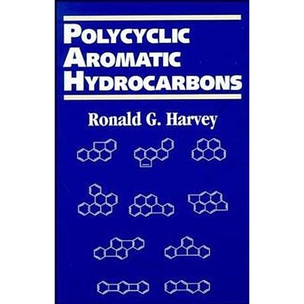 Polycyclic Aromatic Hydrocarbons, Ronald G. Harvey