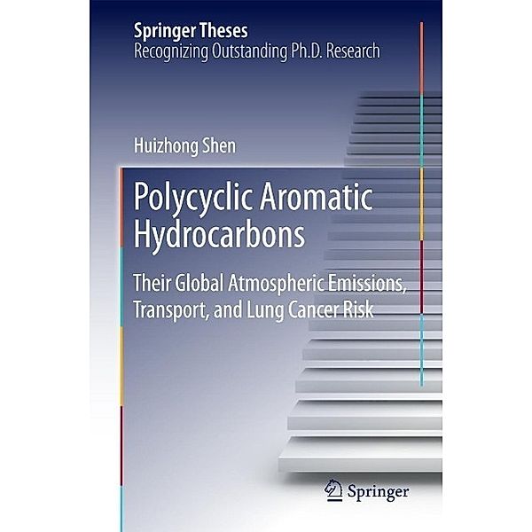 Polycyclic Aromatic Hydrocarbons / Springer Theses, Huizhong Shen