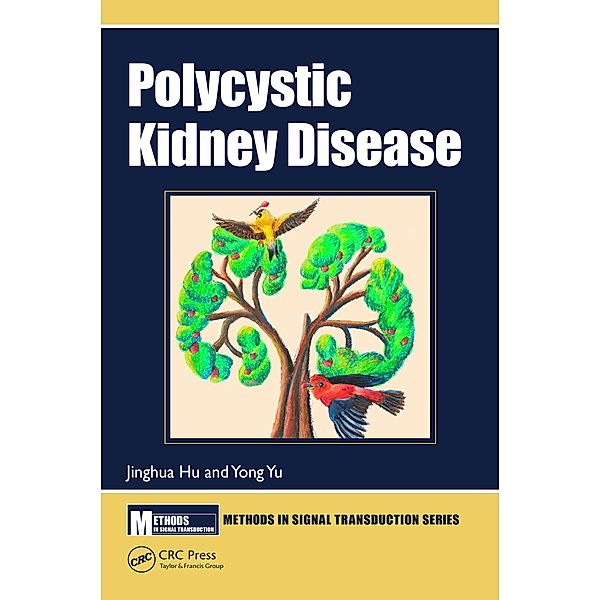 Polycystic Kidney Disease, Jinghua Hu, Yong Yu