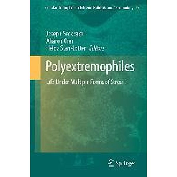 Polyextremophiles / Cellular Origin, Life in Extreme Habitats and Astrobiology Bd.27