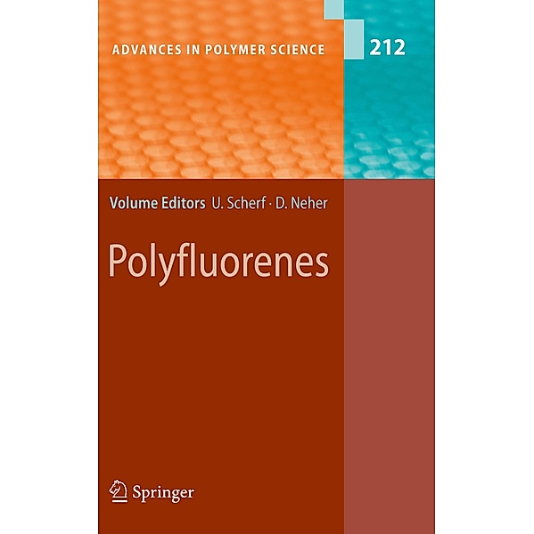 Polyfluorenes / Advances in Polymer Science Bd.212