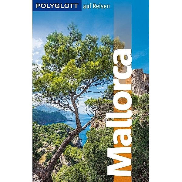 POLYGLOTT auf Reisen Mallorca, Susanne Kilimann