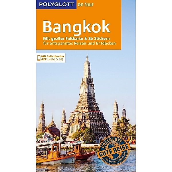 POLYGLOTT on tour Reiseführer Bangkok, Wolfgang Rössig