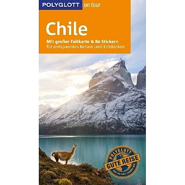 POLYGLOTT on tour Reiseführer Chile, Susanne Asal