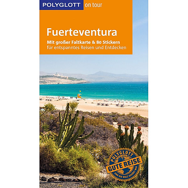 POLYGLOTT on tour Reiseführer Fuerteventura, Susanne Lipps