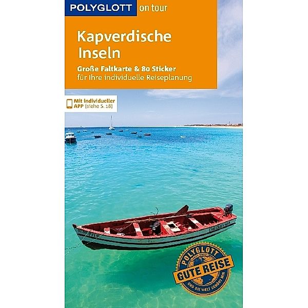 POLYGLOTT on tour Reiseführer Kapverdische Inseln, Susanne Lipps-Breda