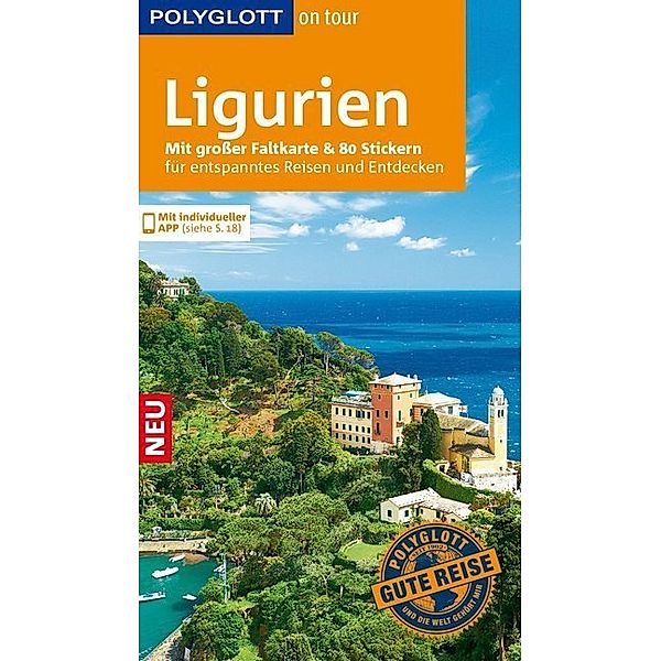 POLYGLOTT on tour Reiseführer Ligurien, Italienische Riviera, Cinque Terre, Wolftraud de Concini, Eva Ambros, Susanne Kilimann