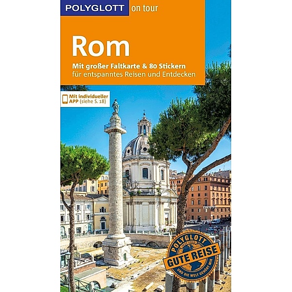 POLYGLOTT on tour Reiseführer Rom, Renate Nöldeke, Jürgen Sorges