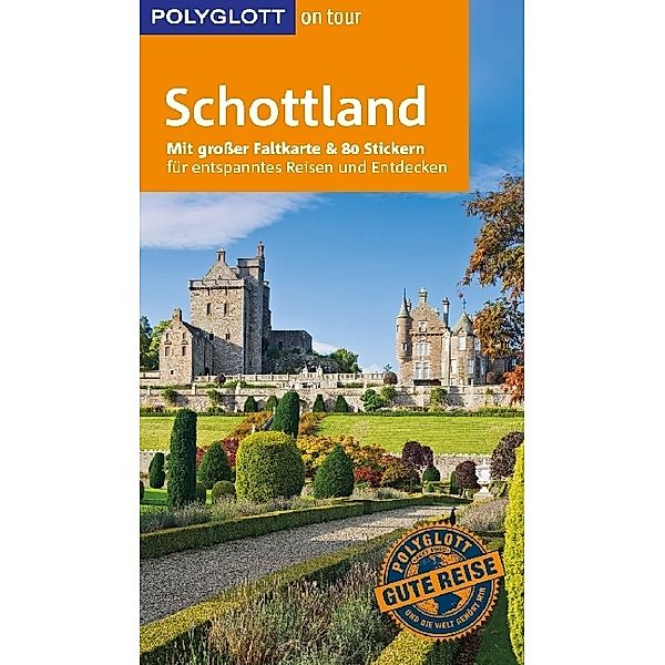 POLYGLOTT on tour Reiseführer Schottland, Brigitte Ringelmann, Thomas Rudolf