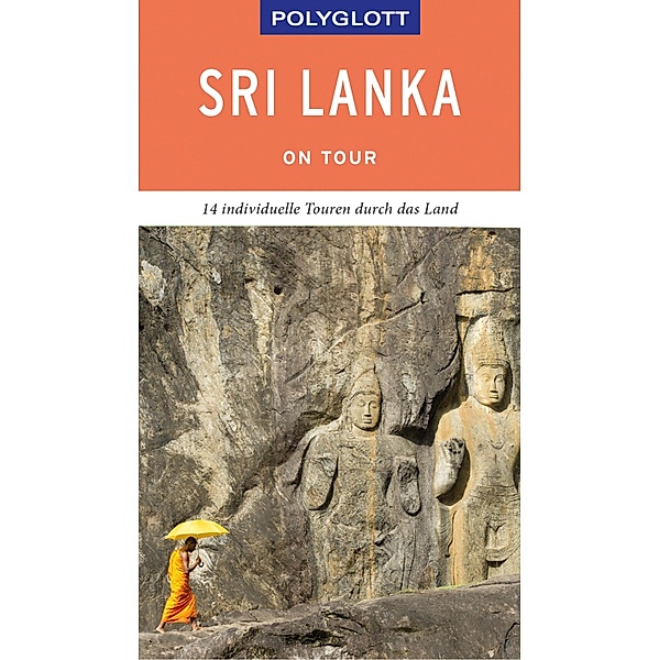 POLYGLOTT on tour Reiseführer Sri Lanka, Martin H. Petrich
